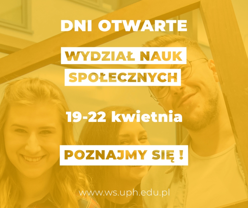 zdjęcie promujące Dni Otwarte Wydziału Nauk Społecznych 19 - 22 kwietnia 2021 r. Poznajmy się!