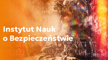 Przejdź do Instytutu Nauk o Bezpieczeństwie