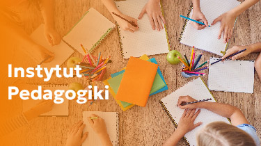 Przejdź do Instytutu Pedagogiki