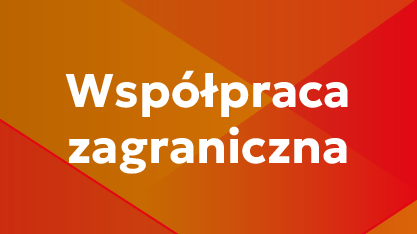 Przejdź do współpraca zagraniczna